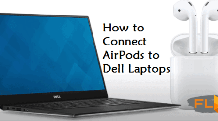 Step by Step Guide: Connecting Your AirPods to a Dell Laptop Made Easy