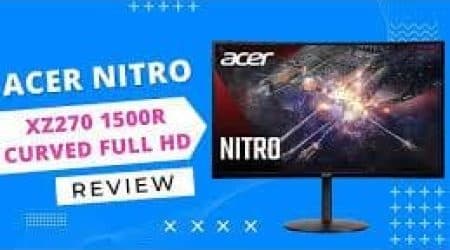 Acer Nitro xz270 Xbmiipx 27 – The Ultimate Gaming Monitor 1500r Curved Full Hd Va 1920 x 1080